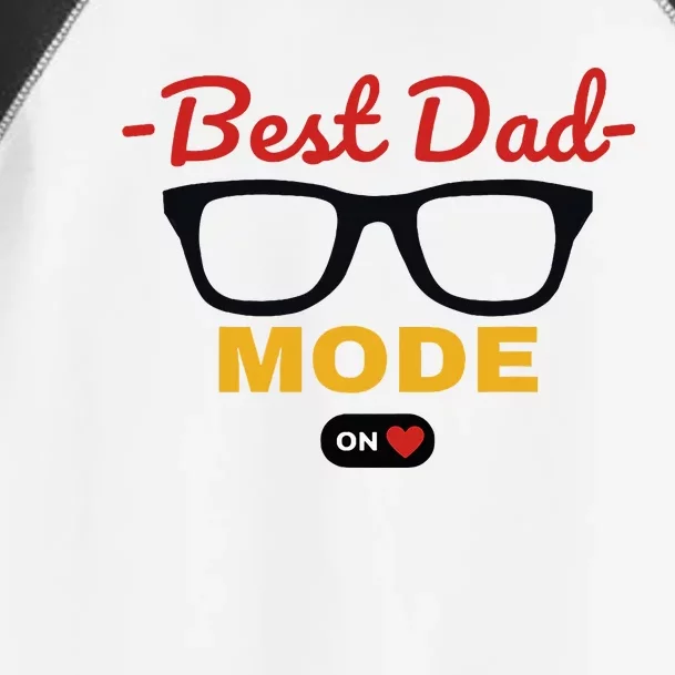 Best Dad On Mode With Heart Glasses Fathers Day Toddler Fine Jersey T-Shirt