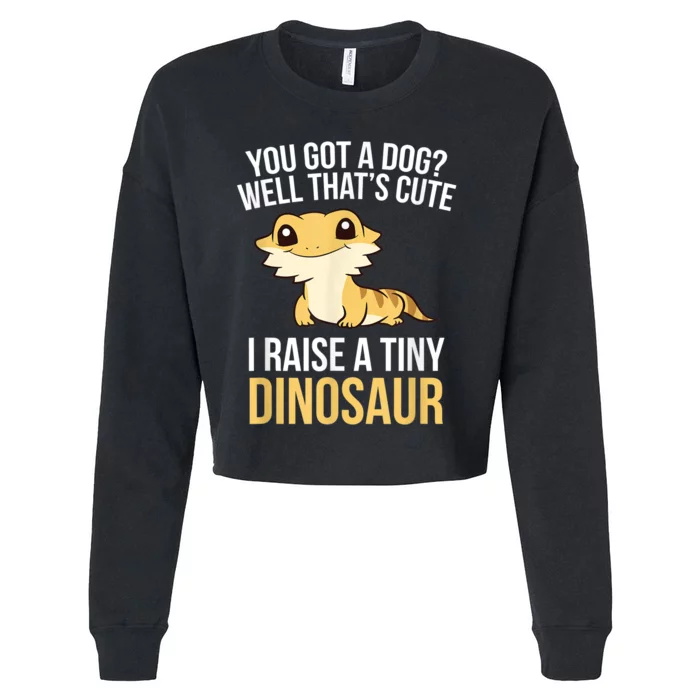 Bearded Dragon Pet I Raise A Tiny Dinosaur Bearded Dragon Cropped Pullover Crew