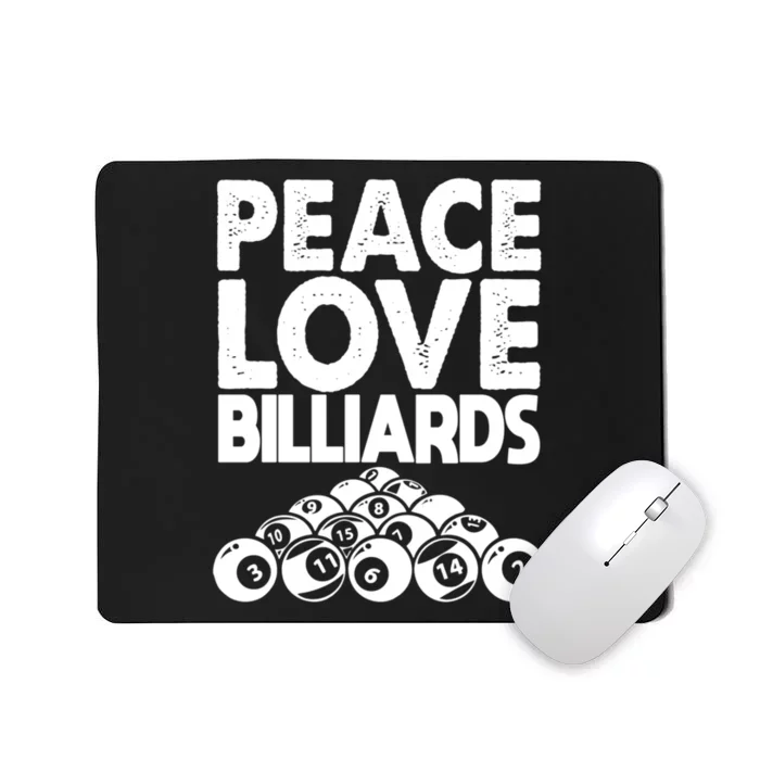 Billiards Dad Peace Love Billiards Gift Father's Day Mousepad