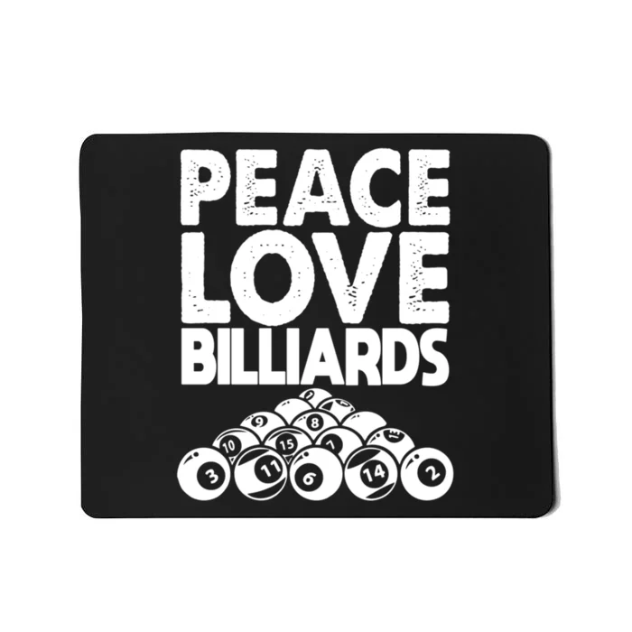 Billiards Dad Peace Love Billiards Gift Father's Day Mousepad