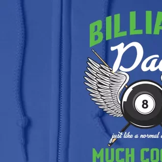 Billiard Dad Player Billiards Pool Snooker Father Cue Sports Gift Full Zip Hoodie