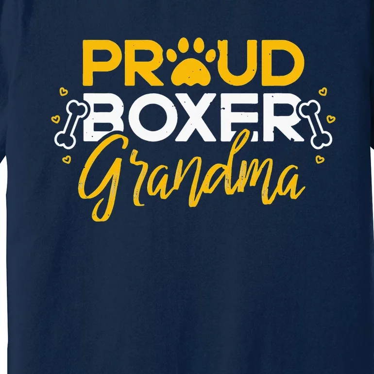 Boxer Dog Proud Grandma Granddog Boxer Breed Lovers Premium T-Shirt