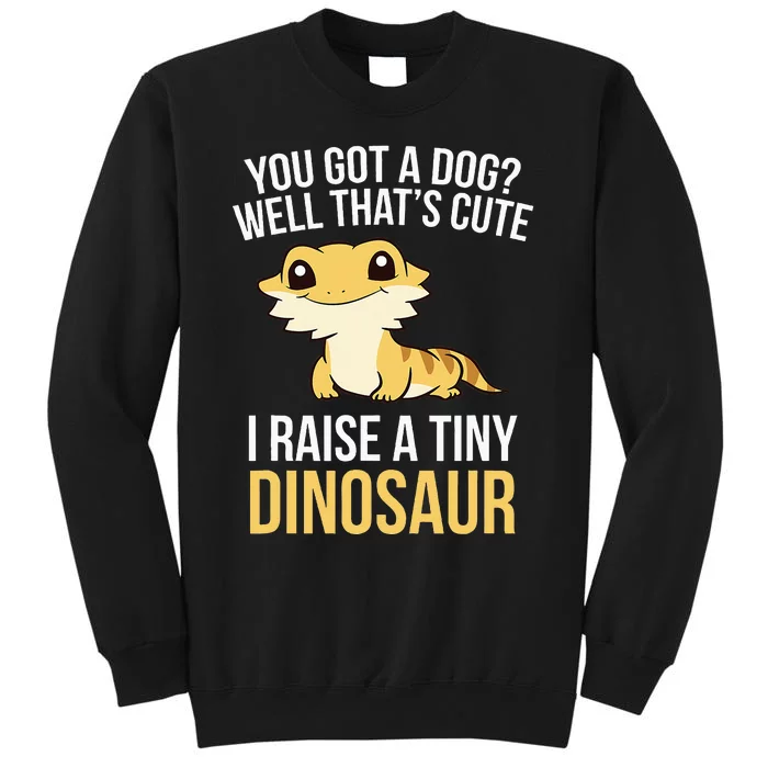 Bearded Dragon Pet I Raise A Tiny Dinosaur Bearded Dragon Sweatshirt