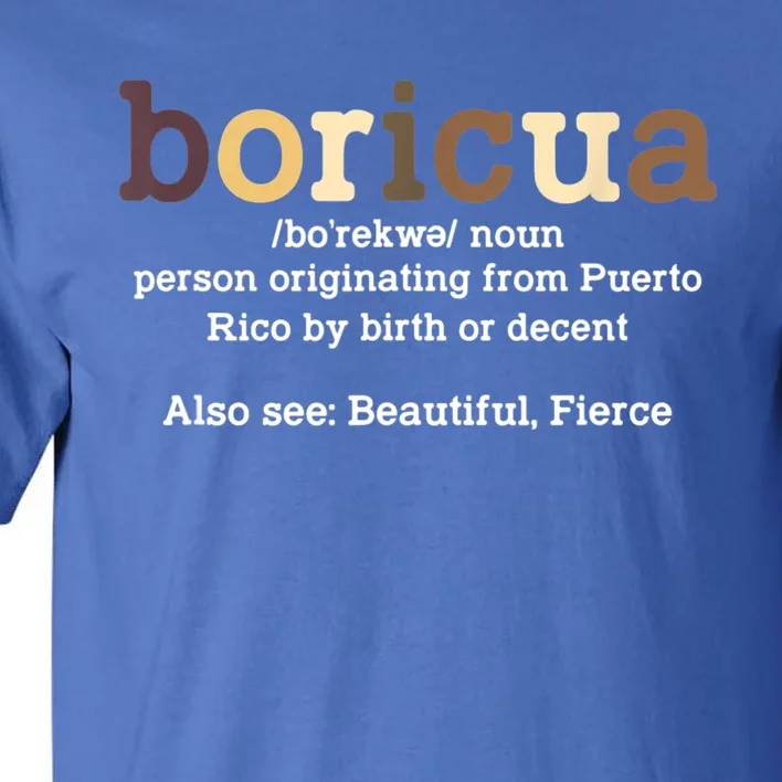 Boricua Definition Proud Puerto Rico Puerto Rican Pride Tall T-Shirt