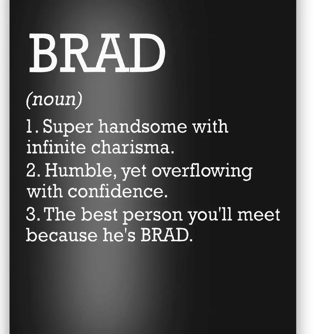 Brad Definition Personalized Name Brad Funny Birthday Poster