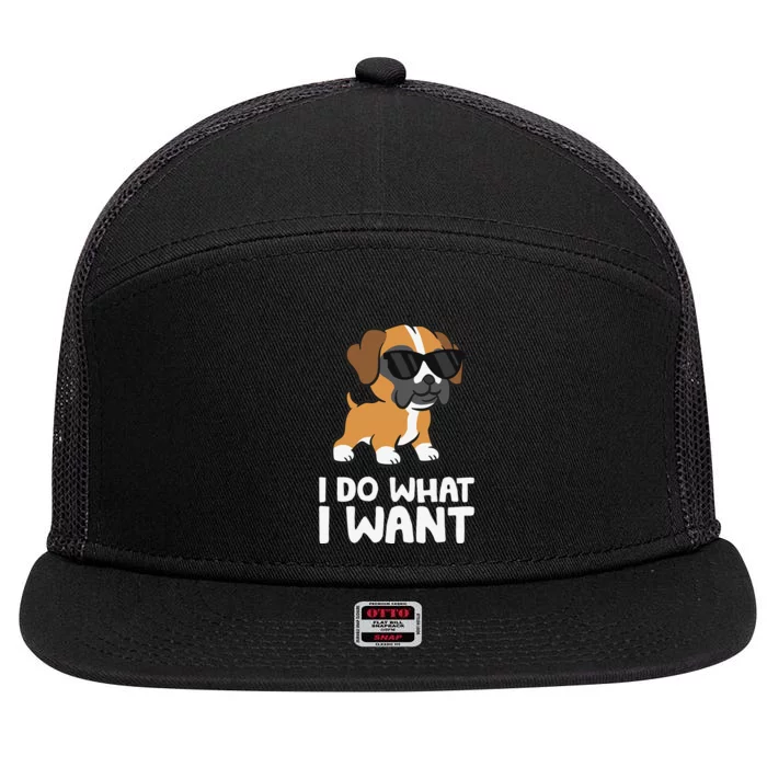 Boxer Dog Pet Boxer Dog I Do What I Want 7 Panel Mesh Trucker Snapback Hat