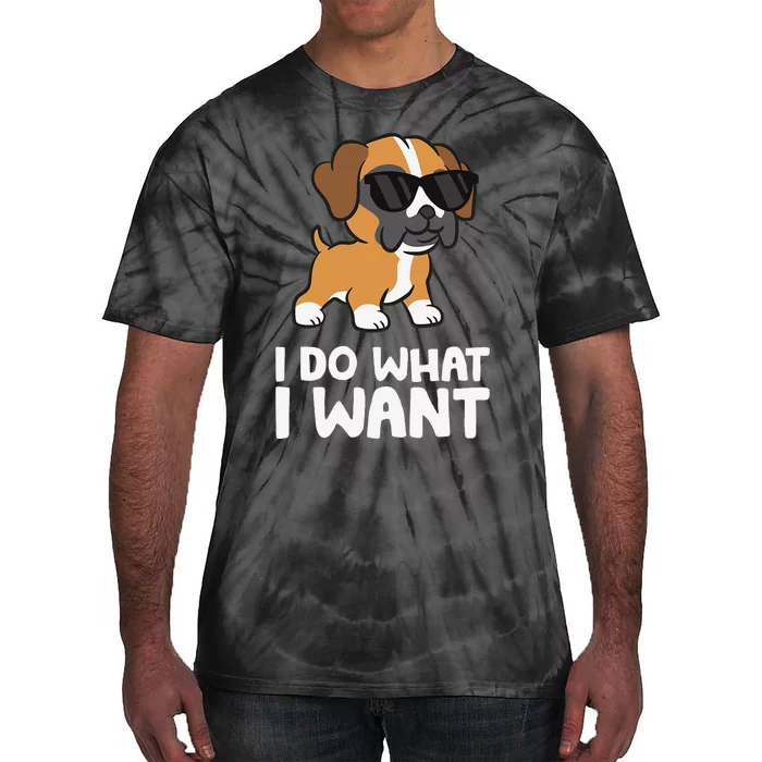 Boxer Dog Pet Boxer Dog I Do What I Want Tie-Dye T-Shirt