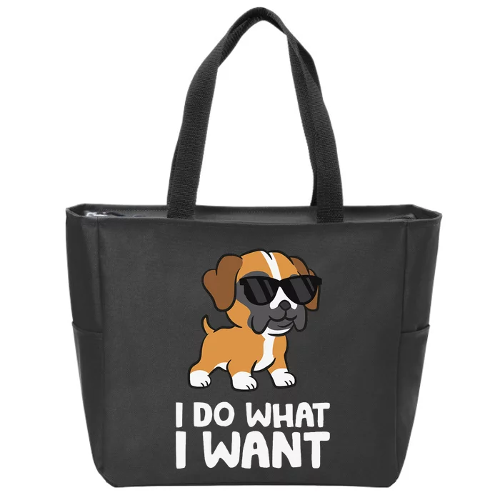 Boxer Dog Pet Boxer Dog I Do What I Want Zip Tote Bag