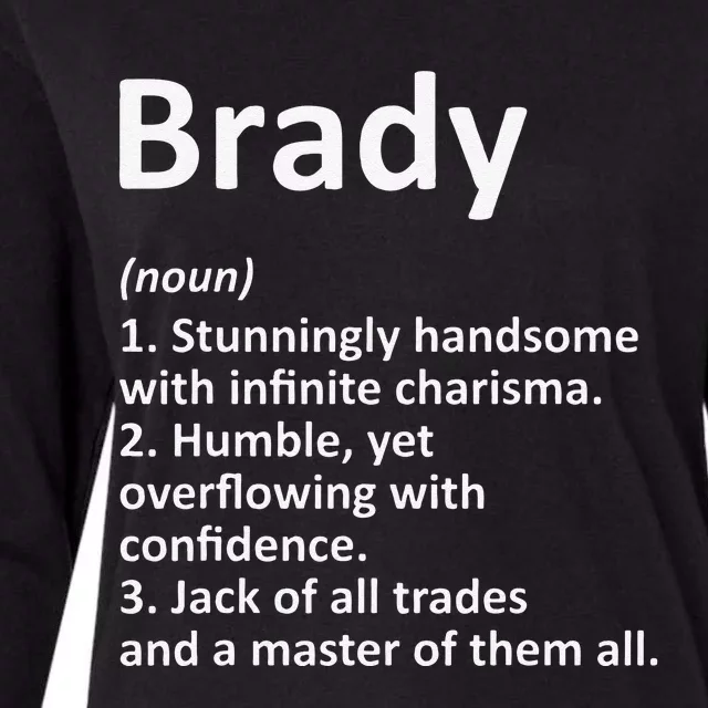 BRADY Definition Personalized Name Funny Birthday Gift Idea Womens Cotton Relaxed Long Sleeve T-Shirt