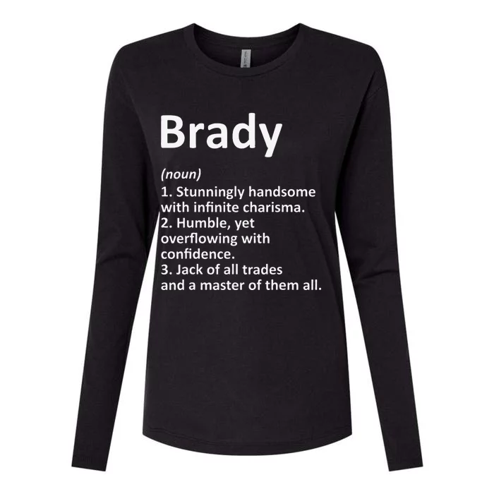 BRADY Definition Personalized Name Funny Birthday Gift Idea Womens Cotton Relaxed Long Sleeve T-Shirt