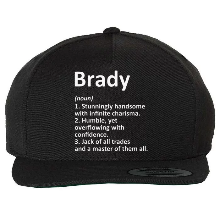 BRADY Definition Personalized Name Funny Birthday Gift Idea Wool Snapback Cap