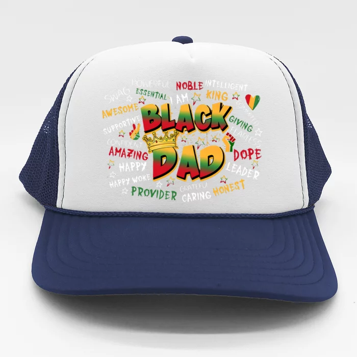 Black Dad Quote Juneteenth Black History Month Trucker Hat