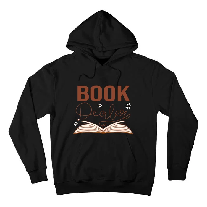 Book Dealer Reading Books Gift Cute Reading Tall Hoodie