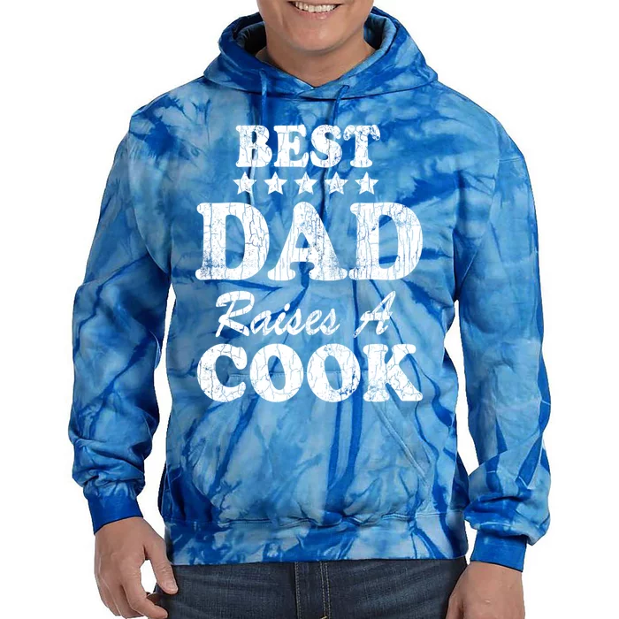 Best Dad Raises A Cook Funny Chef Cooking Graphic Gift Tie Dye Hoodie