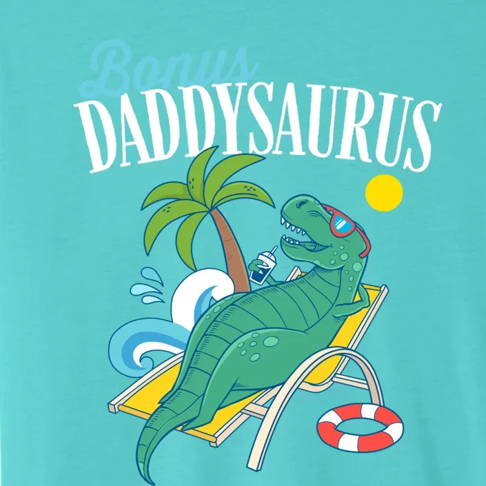 Bonus Daddysaurus Rex Funny Fathers Day Daddy Saurus Stepdad Gift ChromaSoft Performance T-Shirt