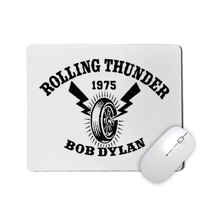 Bob D.Y.L.A.N Rolling Thunder Mousepad