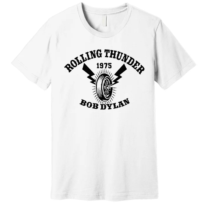 Bob D.Y.L.A.N Rolling Thunder Premium T-Shirt