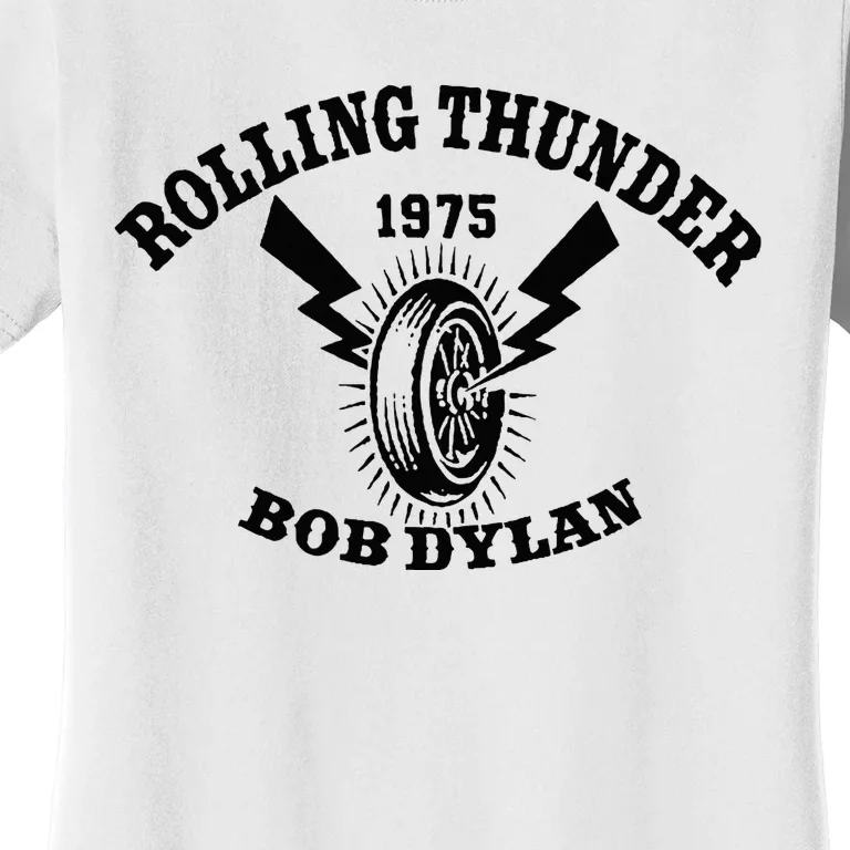 Bob D.Y.L.A.N Rolling Thunder Women's T-Shirt