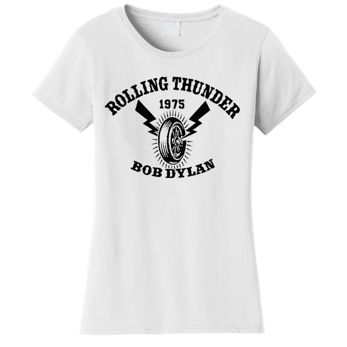 Bob D.Y.L.A.N Rolling Thunder Women's T-Shirt