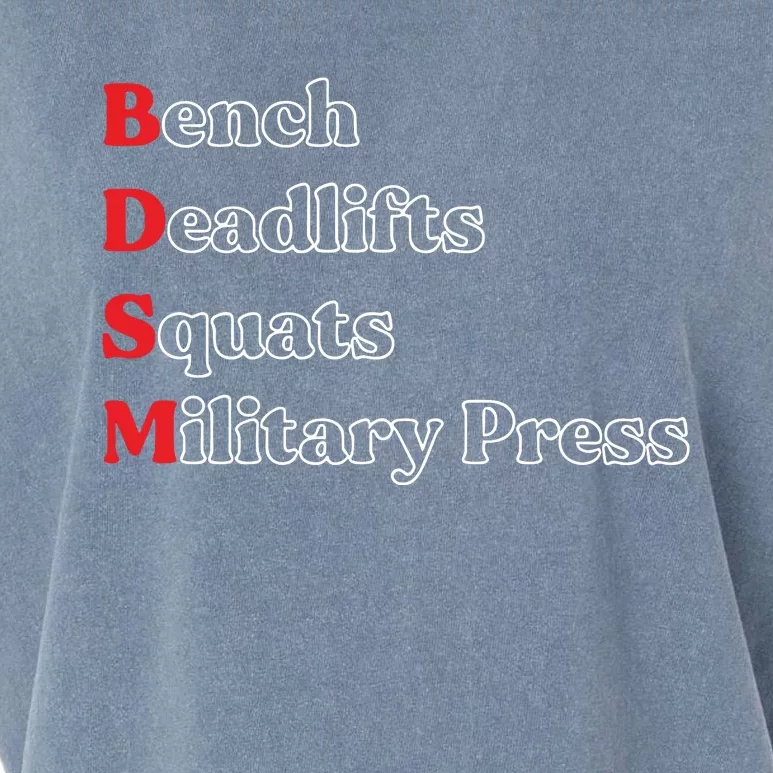 Bench Deadlifts Squats Military Press Garment-Dyed Women's Muscle Tee