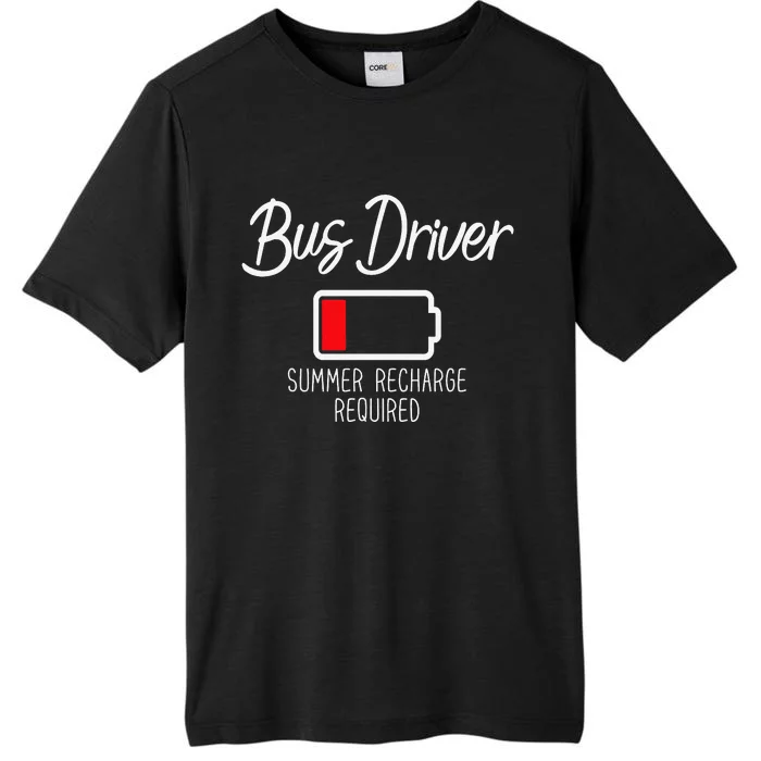 Bus Driver Summer Recharge Required Last day School ChromaSoft Performance T-Shirt