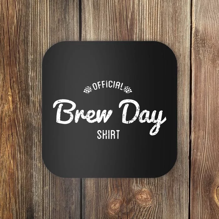 Brew Day Shirt Craft Beer Home Brewing Coaster