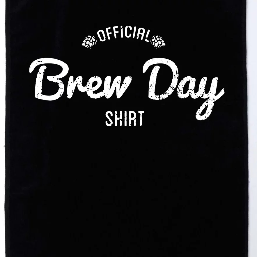 Brew Day Shirt Craft Beer Home Brewing Platinum Collection Golf Towel