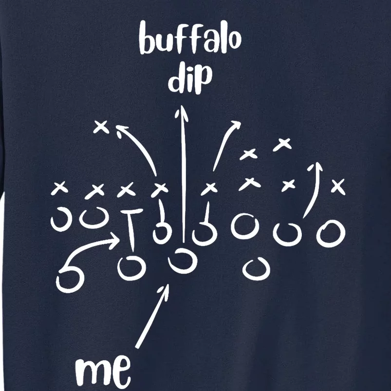 Buffalo Dip Super Funny Football For Women Sunday Tall Sweatshirt