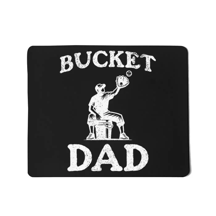 Bucket Dad Softball Dad Baseball Mousepad