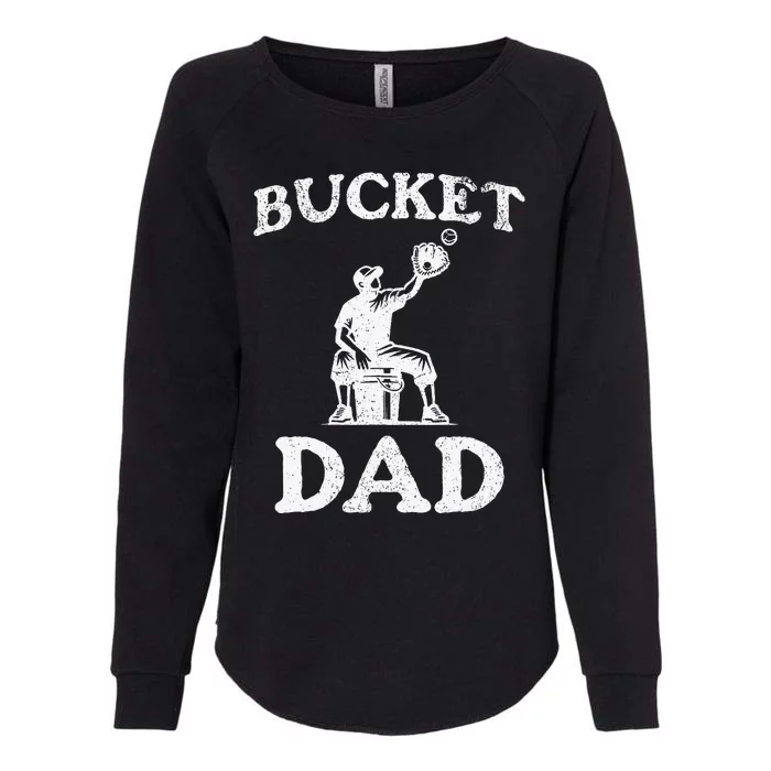 Bucket Dad Softball Dad Baseball Womens California Wash Sweatshirt