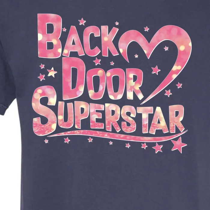 Back Door Superstar Meme Pink Glitter Garment-Dyed Heavyweight T-Shirt