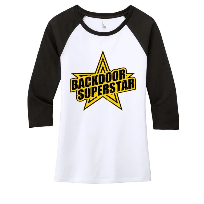 Back Door Superstar Meme Women's Tri-Blend 3/4-Sleeve Raglan Shirt