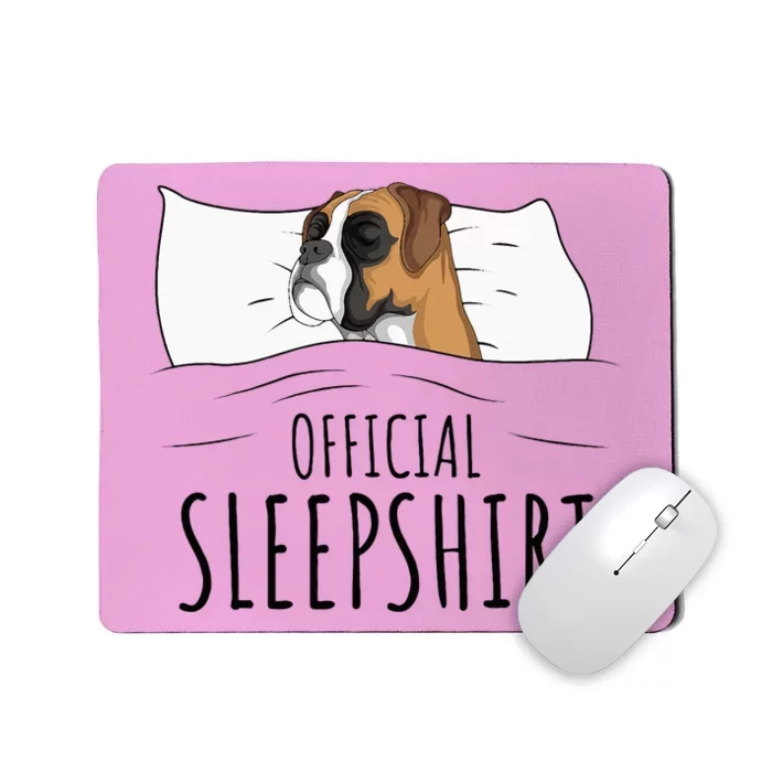 Boxer Dog Sleepshirt Mousepad