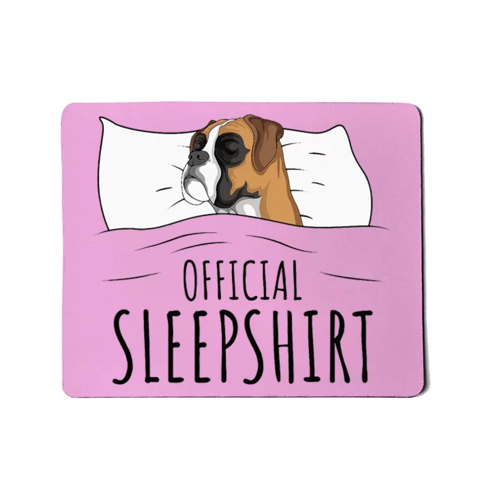 Boxer Dog Sleepshirt Mousepad