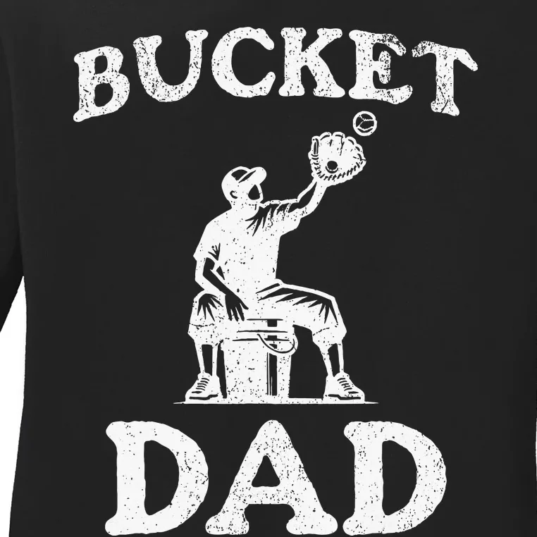 Bucket Dad Softball Dad Baseball Ladies Long Sleeve Shirt