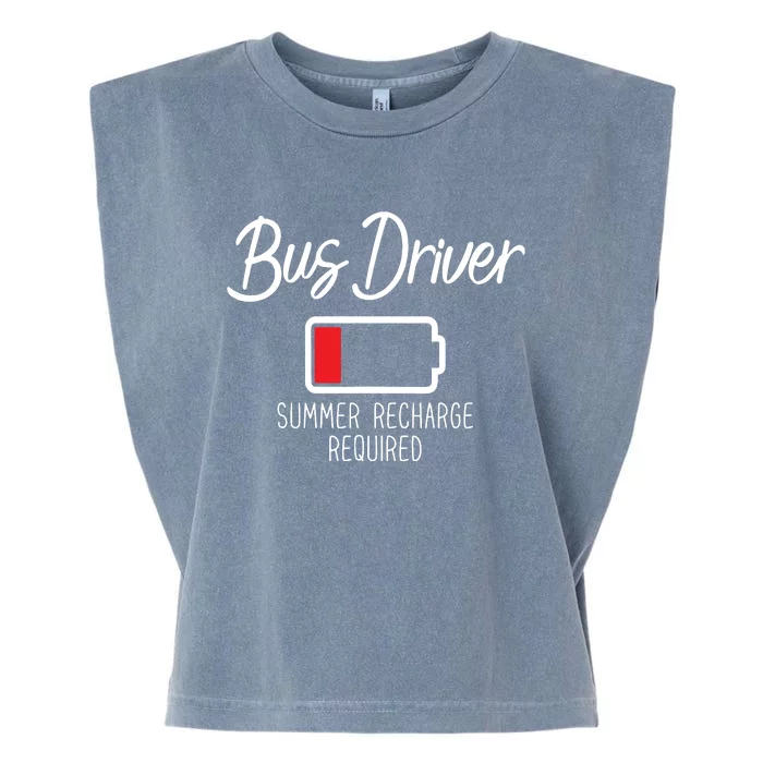 Bus Driver Summer Recharge Required Last Day School Garment-Dyed Women's Muscle Tee