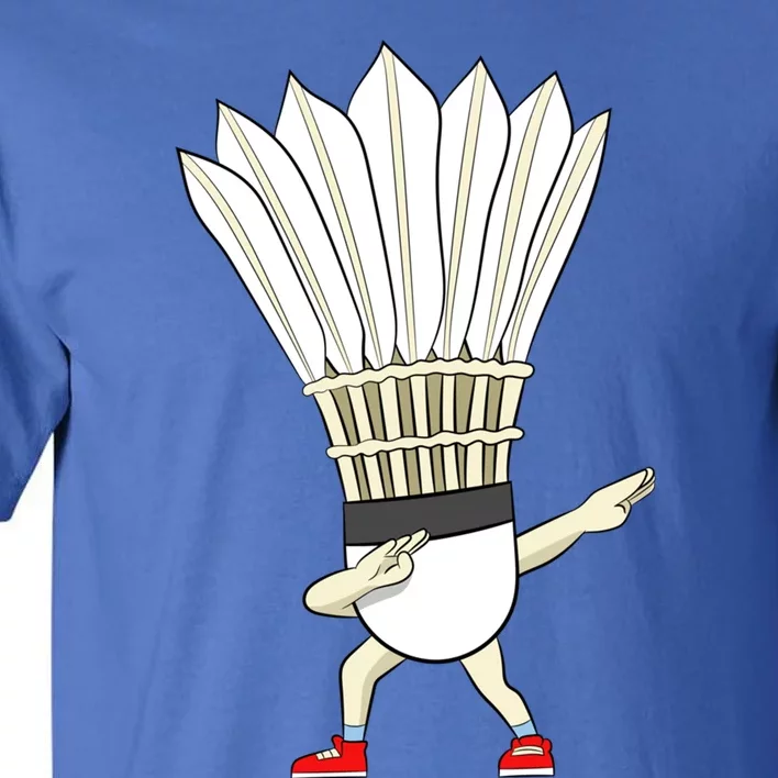 Badminton Dabbing Shuttlecock Birdie Badminton Cute Gift Tall T-Shirt