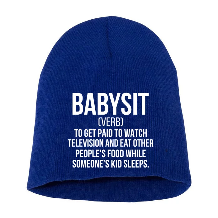 Babysit Definition Sitter Sitting Gift Short Acrylic Beanie