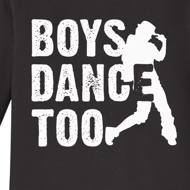 Boy Dance Too Cool Dancing Dancer Baby Long Sleeve Bodysuit