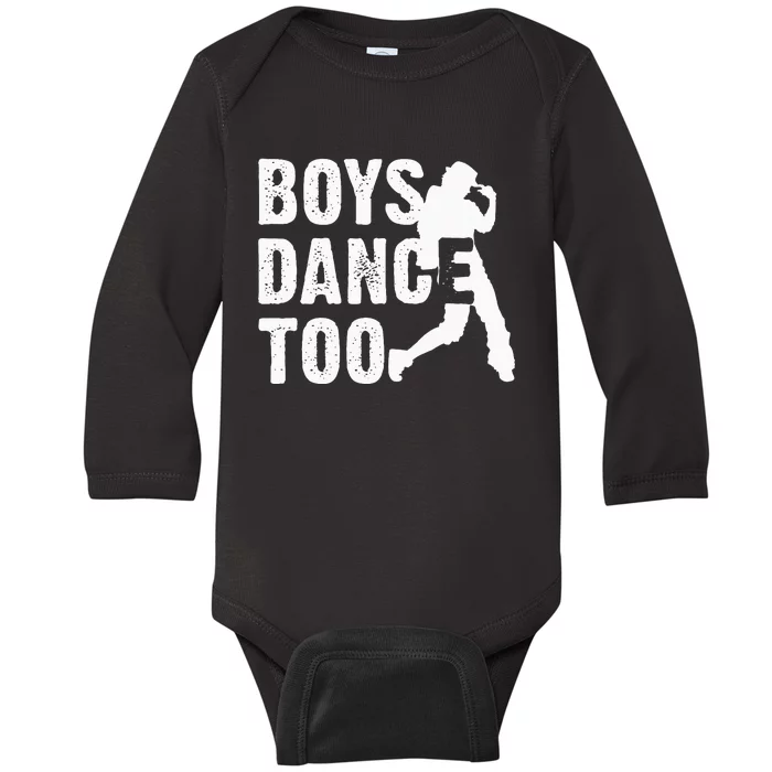 Boy Dance Too Cool Dancing Dancer Baby Long Sleeve Bodysuit