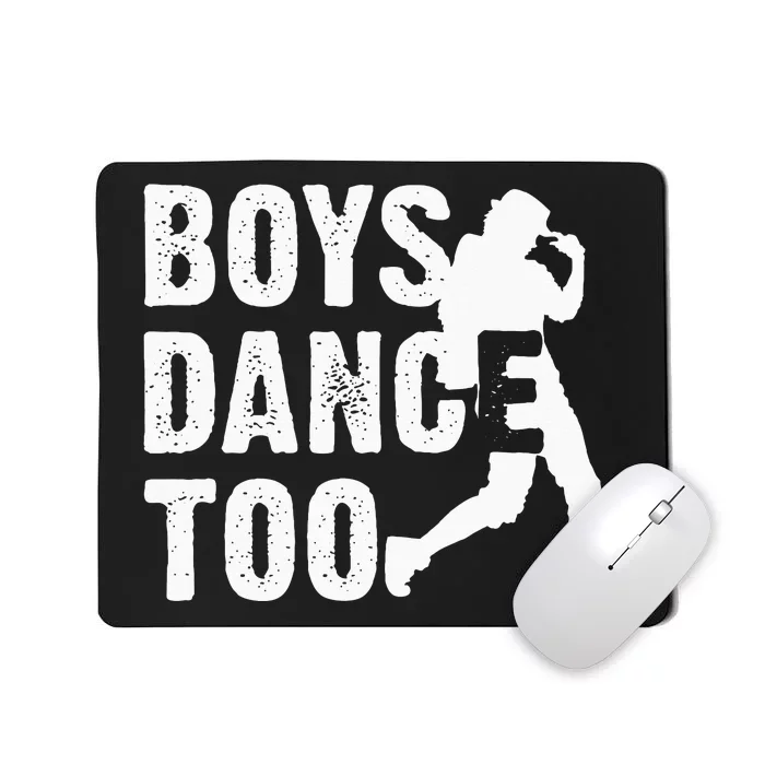 Boy Dance Too Cool Dancing Dancer Mousepad