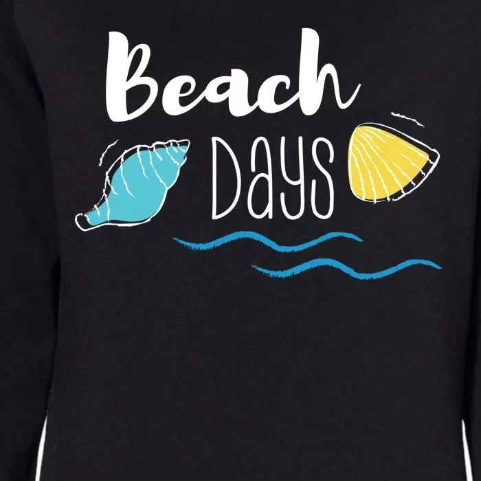 Beach Days Travel Vacation Summer Womens California Wash Sweatshirt