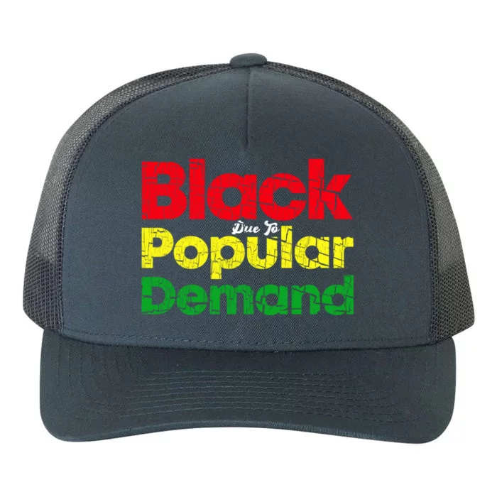 Black Due To Popular Ded History Melanin Equality Gift Yupoong Adult 5-Panel Trucker Hat