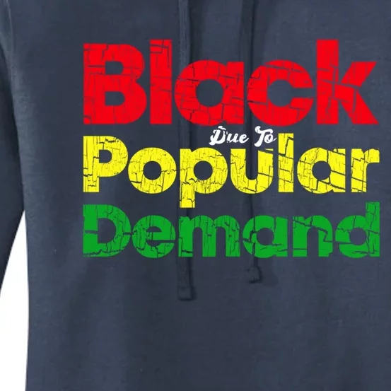 Black Due To Popular Ded History Melanin Equality Gift Women's Pullover Hoodie