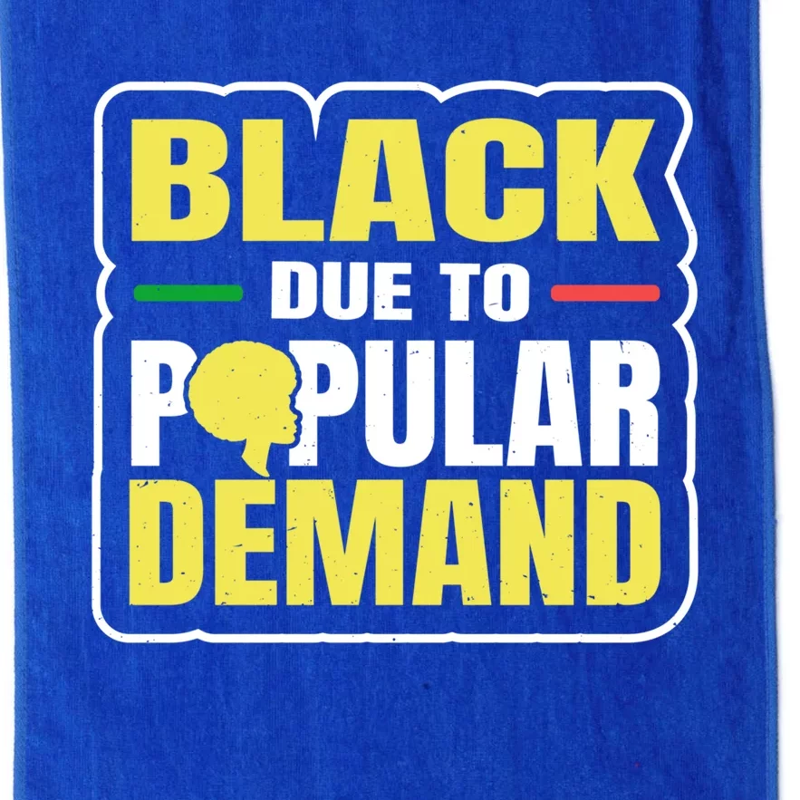 Black Due To Popular Ded History Melanin Equality Gift Platinum Collection Golf Towel