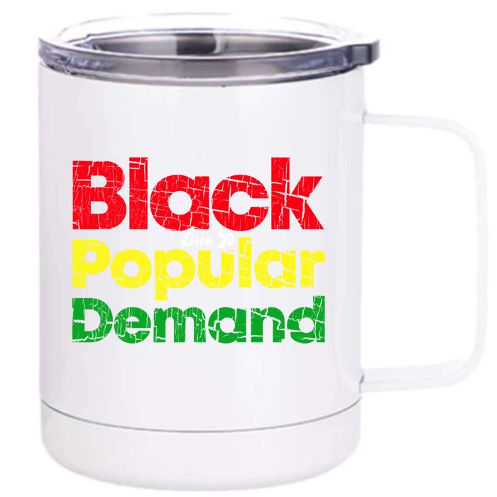 Black Due To Popular Ded History Melanin Equality Cool Gift Front & Back 12oz Stainless Steel Tumbler Cup