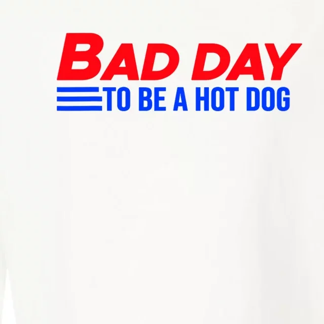 Bad Day To Be A Hot Dog Funny Cropped Pullover Crew