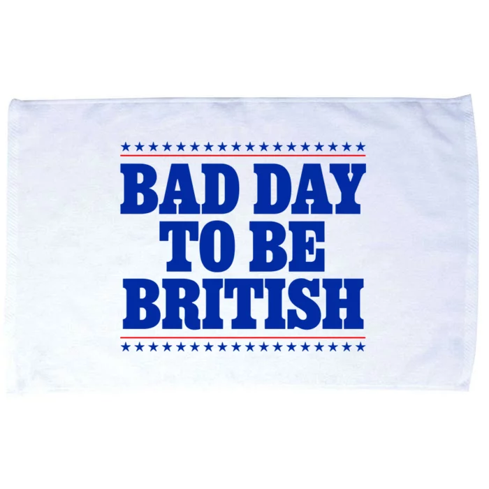 Bad Day To Be British Funny 4th Of July Microfiber Hand Towel