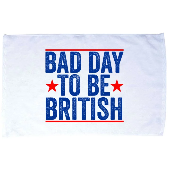 Bad Day To Be British Funny 4th Of July Microfiber Hand Towel