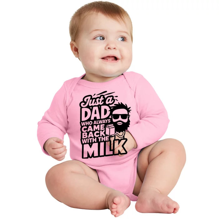 Bearded Dad That Always Came Back With The Milk Baby Long Sleeve Bodysuit